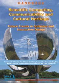 Scientific Computing, Communicability and Cultural Heritage: Future Trends in Software and Interactive Design (Cipolla-Ficarra, F. et al. Eds. - Blue Herons Editions :: Canada, Argentina, Spain and Italy)